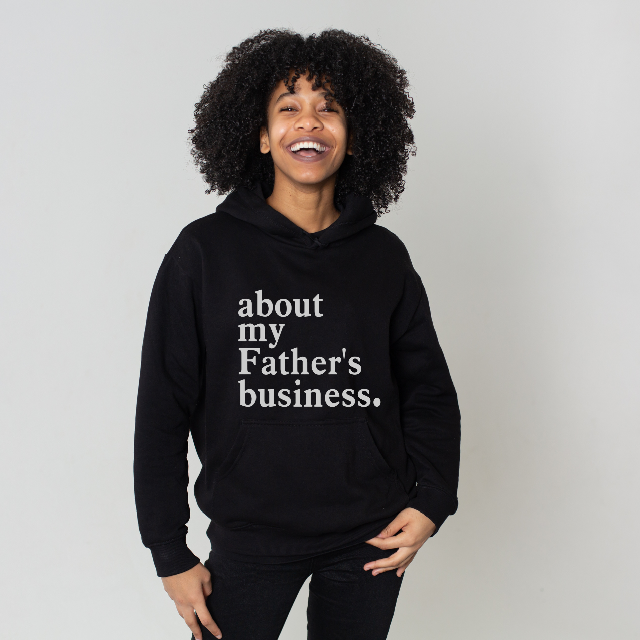 About My Father's Business Hoodie